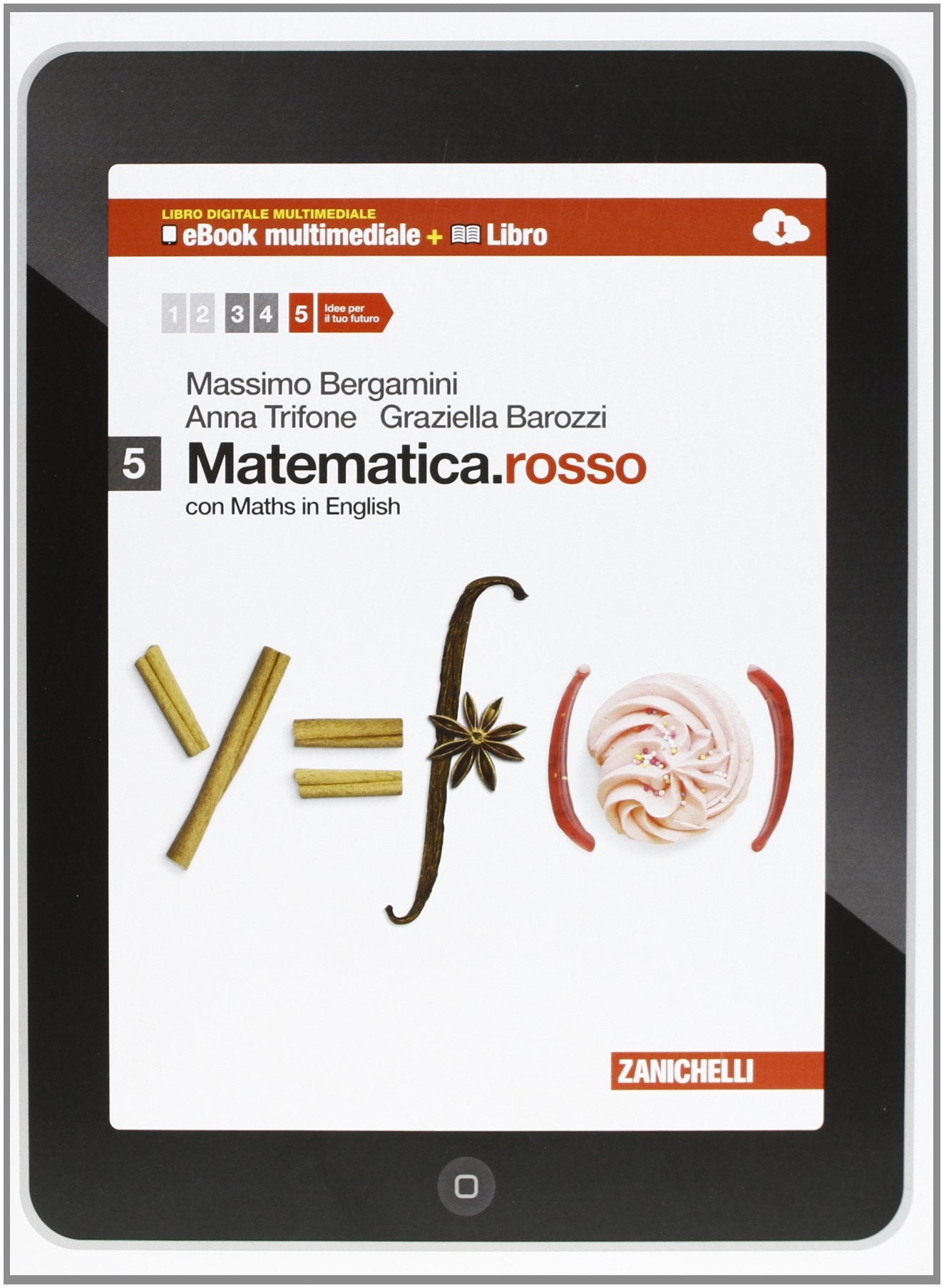 Matematica.rosso. Con Maths in english. Per le Scuole superiori. Con e-book. Con espansione online (Vol. 5) book