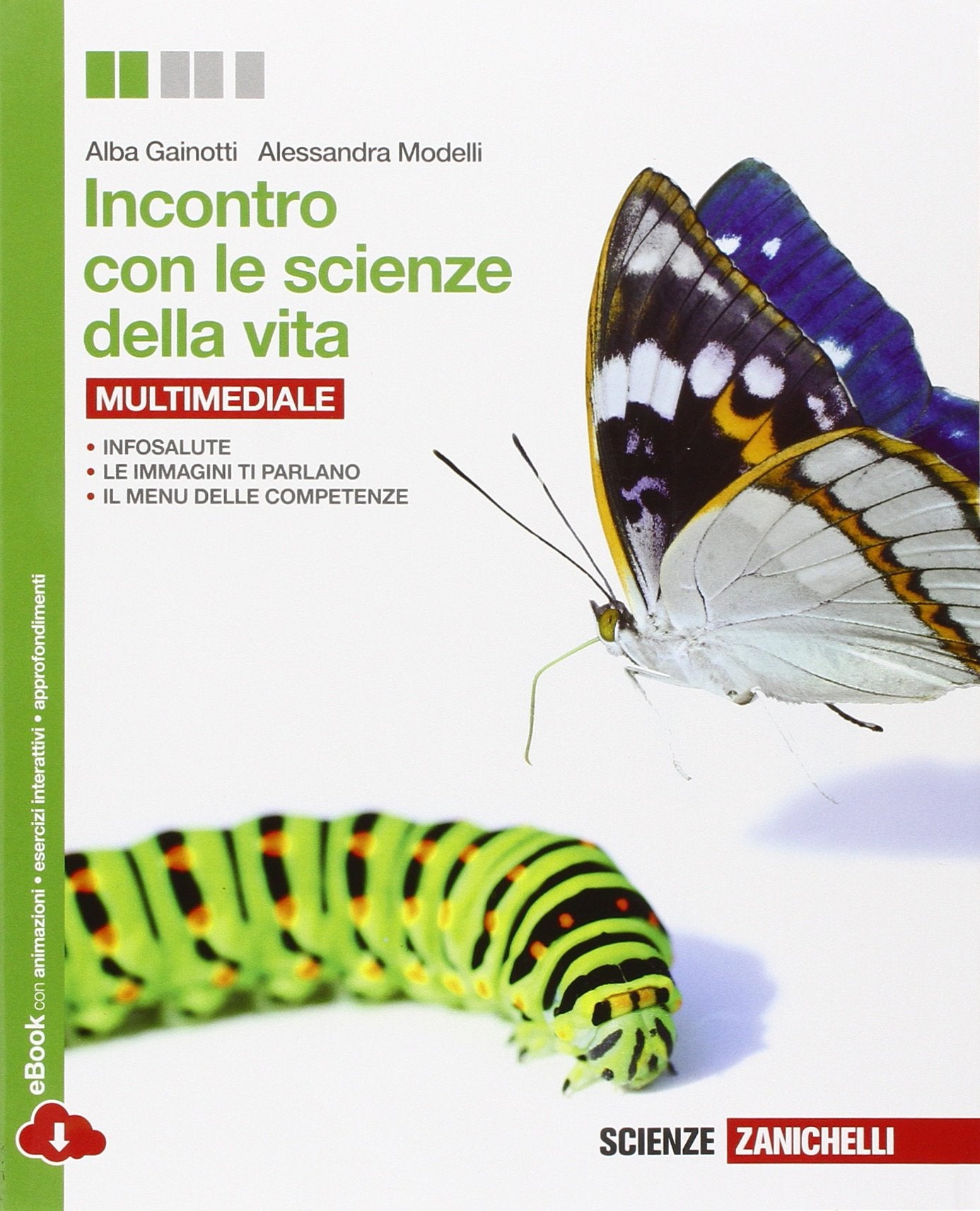 Incontro con le scienze della vita. Per le Scuole superiori. Con e-book. Con espansione online book
