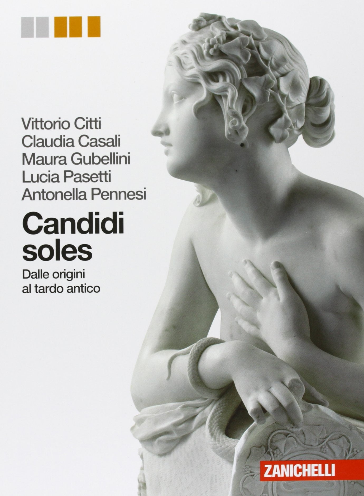 Candidi soles. Storia e antologia della letteratura latina. Volume unico. Per i Licei e gli Ist. magistrali. Con espansione online book