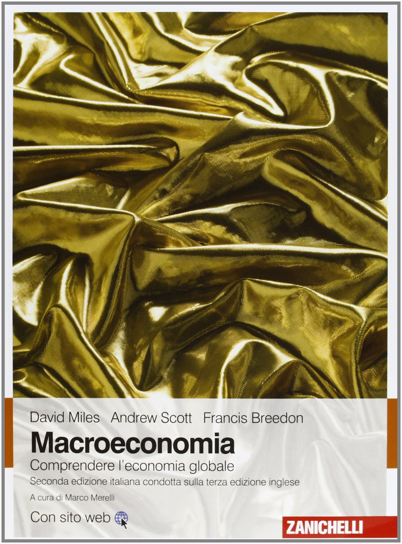 Macroeconomia. Comprendere l'economia globale. Con e-book book