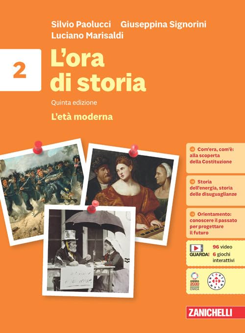 L'ora di storia. Per la Scuola media. Con espansione online. L' età moderna (Vol. 2) book