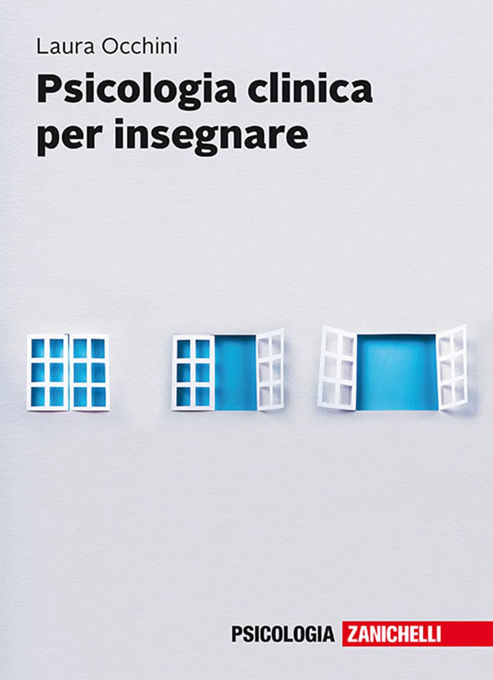 Psicologia clinica per insegnare. Con e-book Medicine