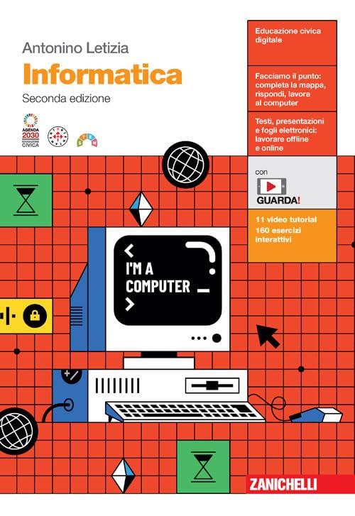 Informatica. Per le Scuole superiori. Con espansione online book
