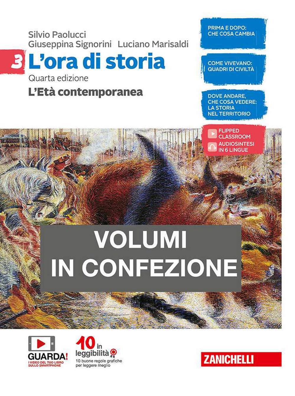 L'ora di storia. Con Atlante storico. Per la Scuola media. Con e-book. Con espansione online. L' età contemporanea (Vol. 3) Professional & Reference Books