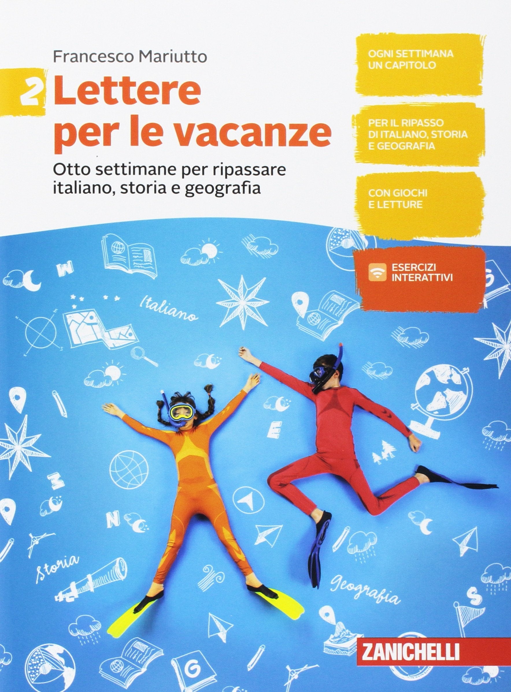 Lettere per le vacanze. Otto settimane per ripassare italiano, storia e geografia. Per la Scuola media (Vol. 2) Professional & Reference Books