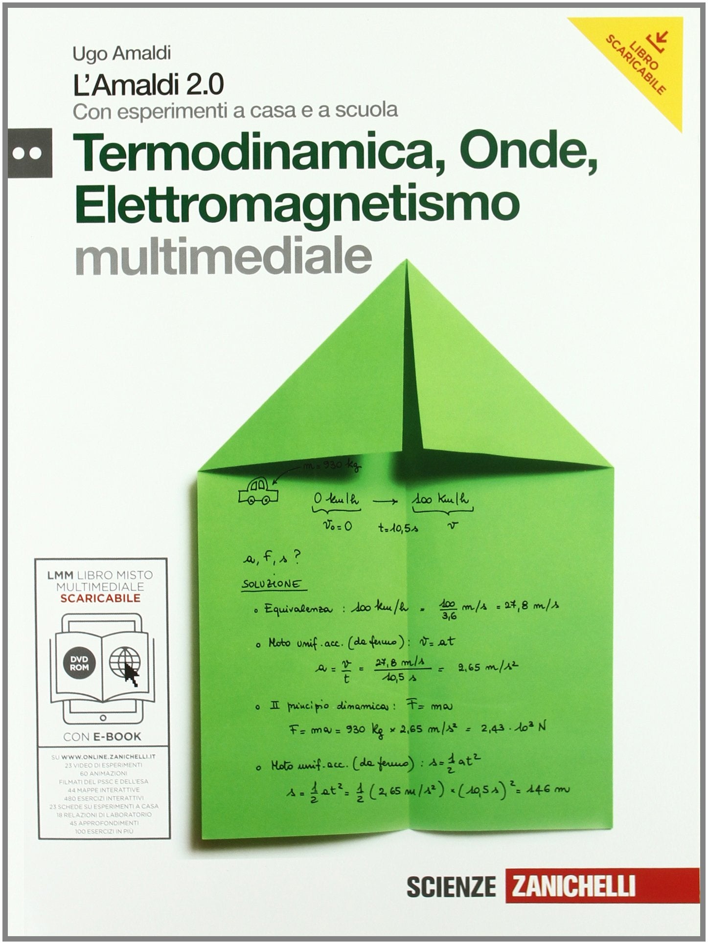 Amaldi 2.0. Termodinamica, onde elettromagnetiche. Con esperimenti a casa e a scuola. Per le Scuole superiori. Con espansione online (Vol. 2) book