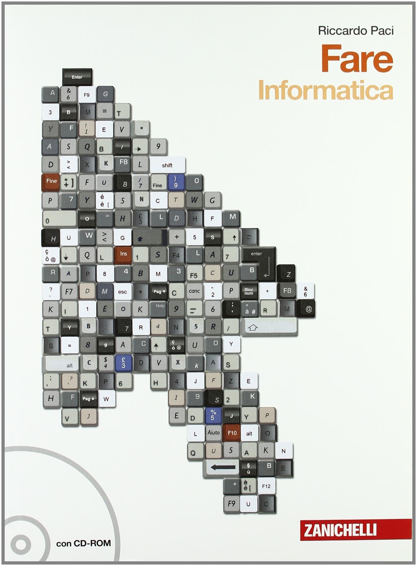 Fare. Informatica. Per la Scuola media. Con CD-ROM. Con espansione online book