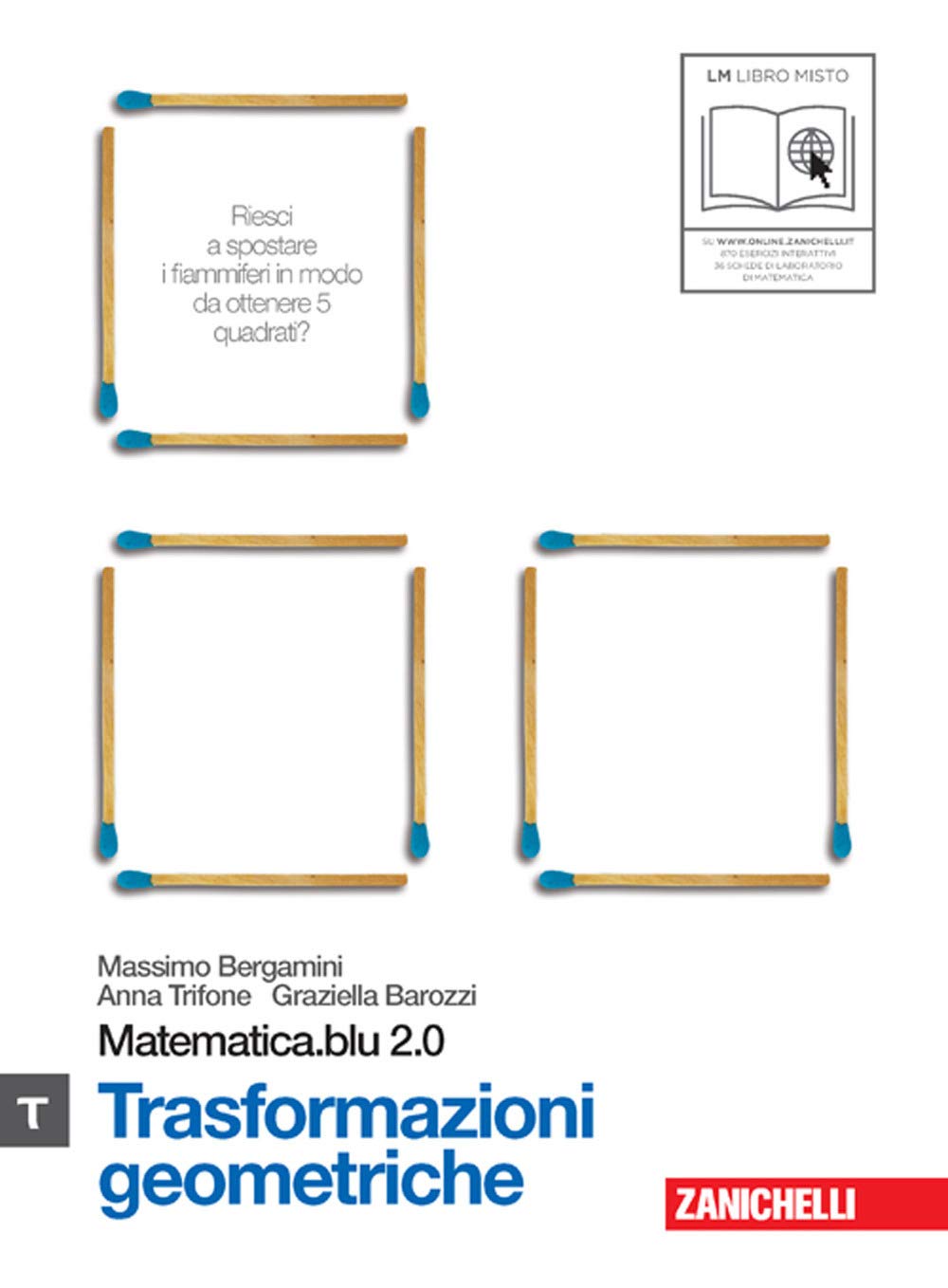Matematica.blu 2.0. Vol. Tau.Blu: Trasformazioni geometriche. Per le Scuole superiori. Con espansione online Professional & Reference Books