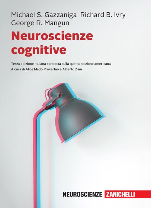 Neuroscienze cognitive. Con Contenuto digitale per download Natural Sciences