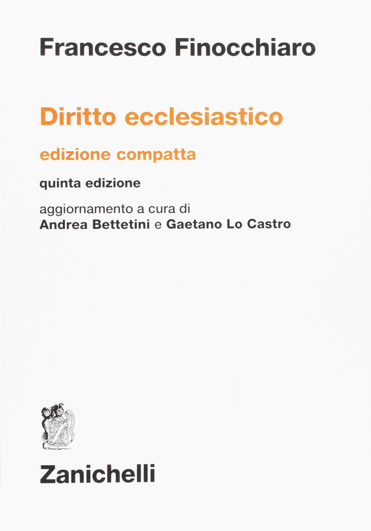 Diritto ecclesiastico. Ediz. compatta Law