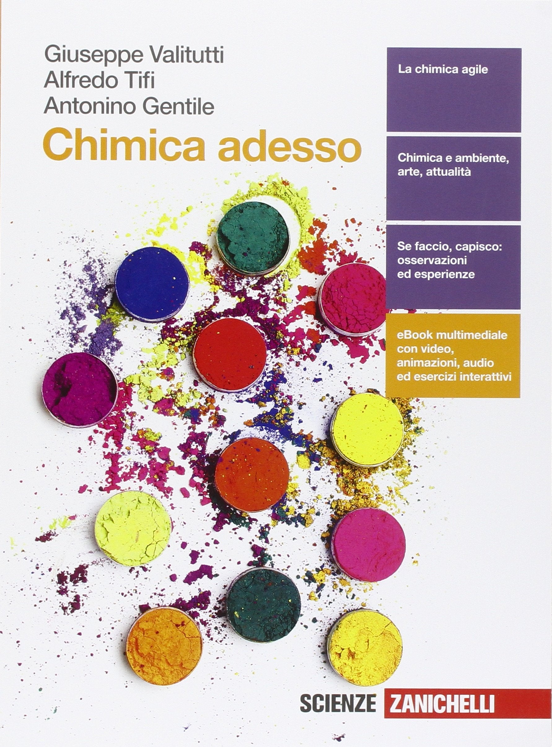 Chimica adesso. Per le scuole superiori. Con e-book. Con espansione online book