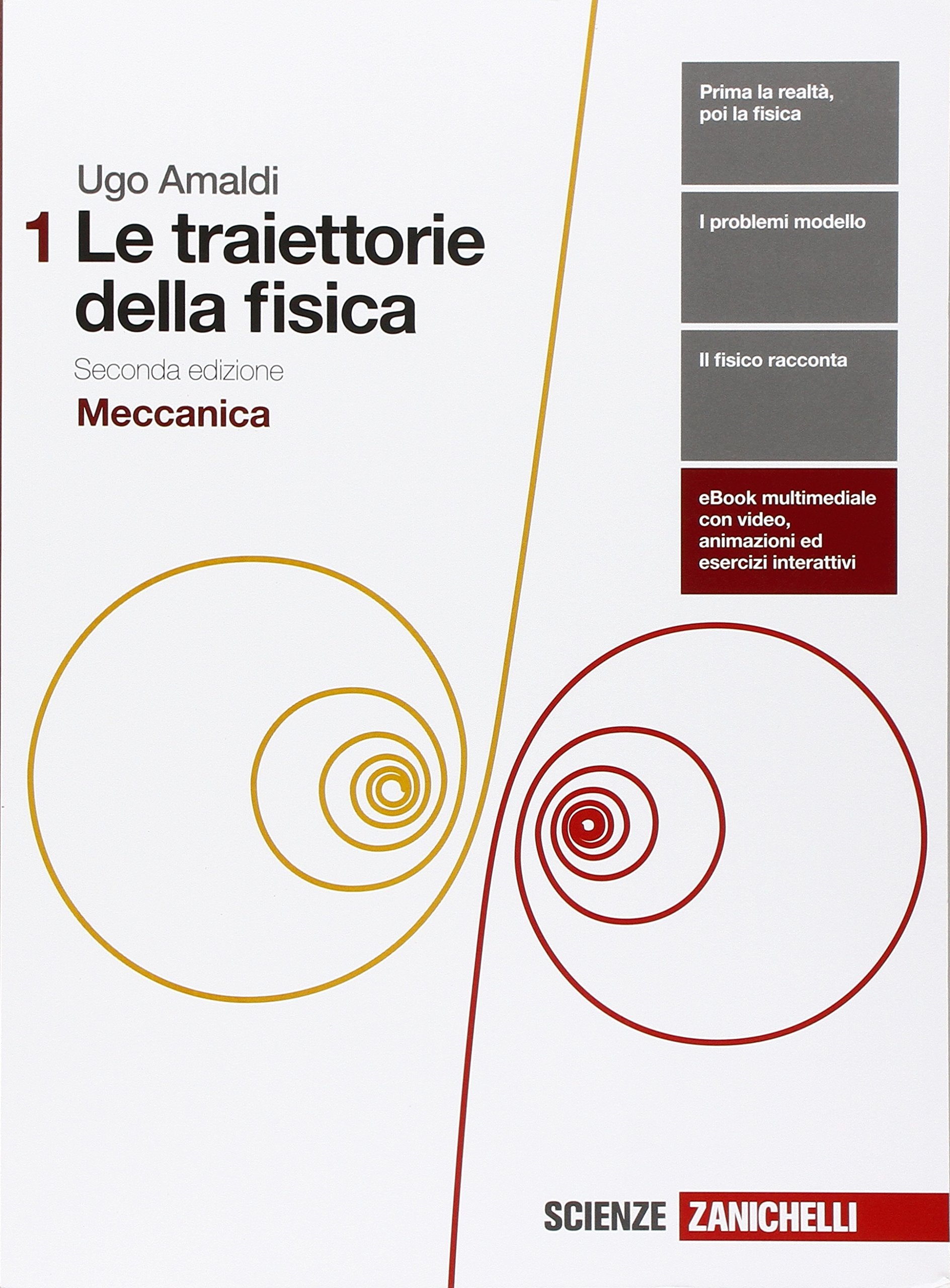 Le traiettorie della fisica. Per le Scuole superiori. Con e-book. Con espansione online. Meccanica (Vol. 1) School books