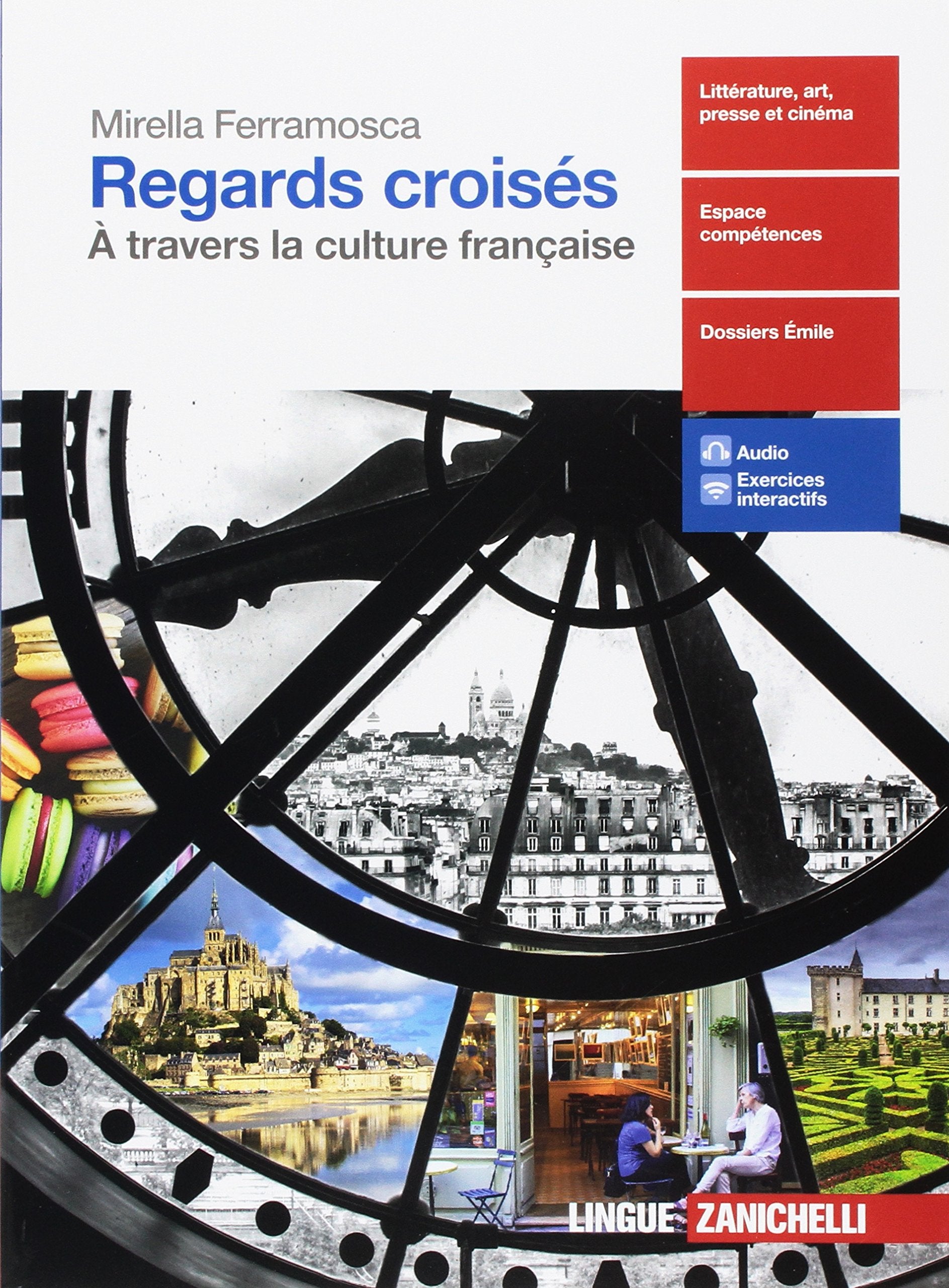 Regards croisés. Per le Scuole superiori. Con Contenuto digitale (fornito elettronicamente) book