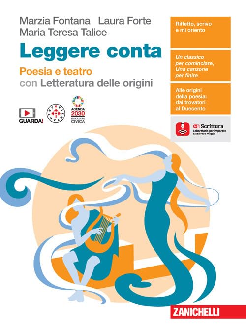 Leggere conta. Poesia e teatro con letteratura delle origini. Per le Scuole superiori. Con espansione online book