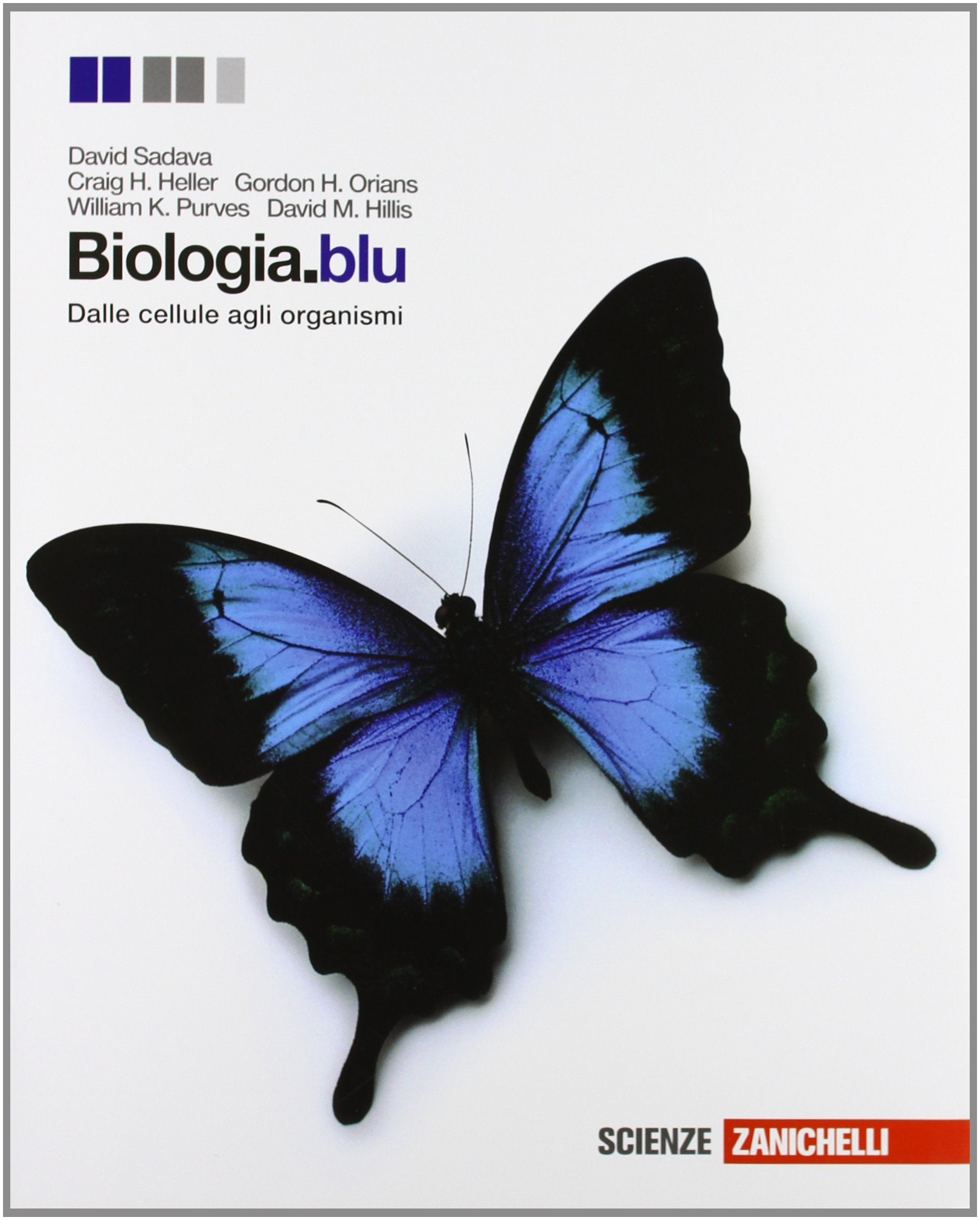 Biologia. Blu. Dalle cellule agli organismi. Per le Scuole superiori. Con espansione online Professional & Reference Books