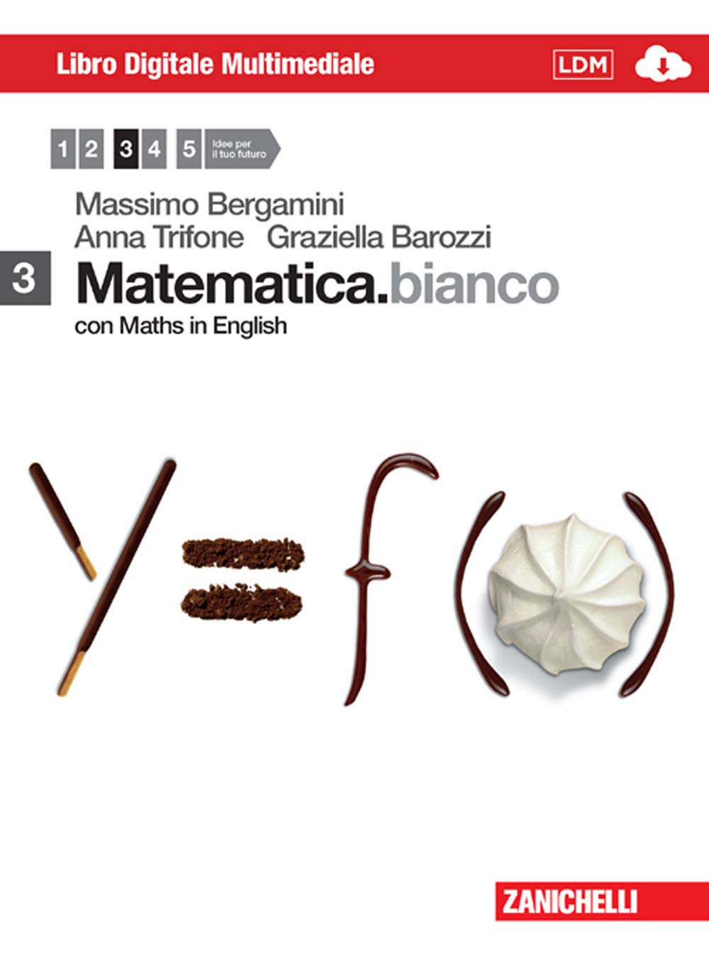 Matematica.bianco. Con Maths in english. Per le Scuole superiori. Con DVD-ROM. Con espansione online (Vol. 3) book