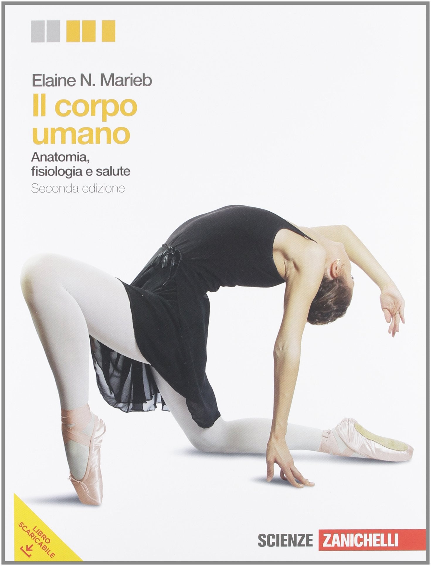 Corpo umano. Anatomia, fisiologia e salute. Per le Scuole superiori. Con espansione online. Cute, apparati scheletrico e muscolare, sistema nervoso, organi di senso book