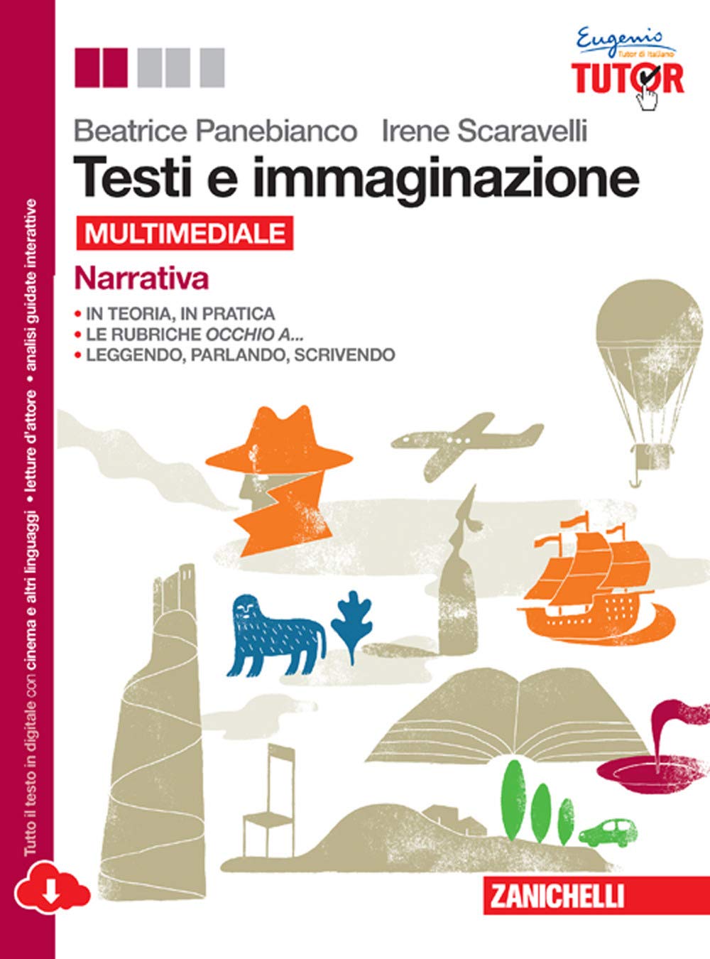 Testi e immaginazione. Narrativa-Poesia-Teatro. Per le Scuole superiori. Con e-book. Con espansione online Study Guides