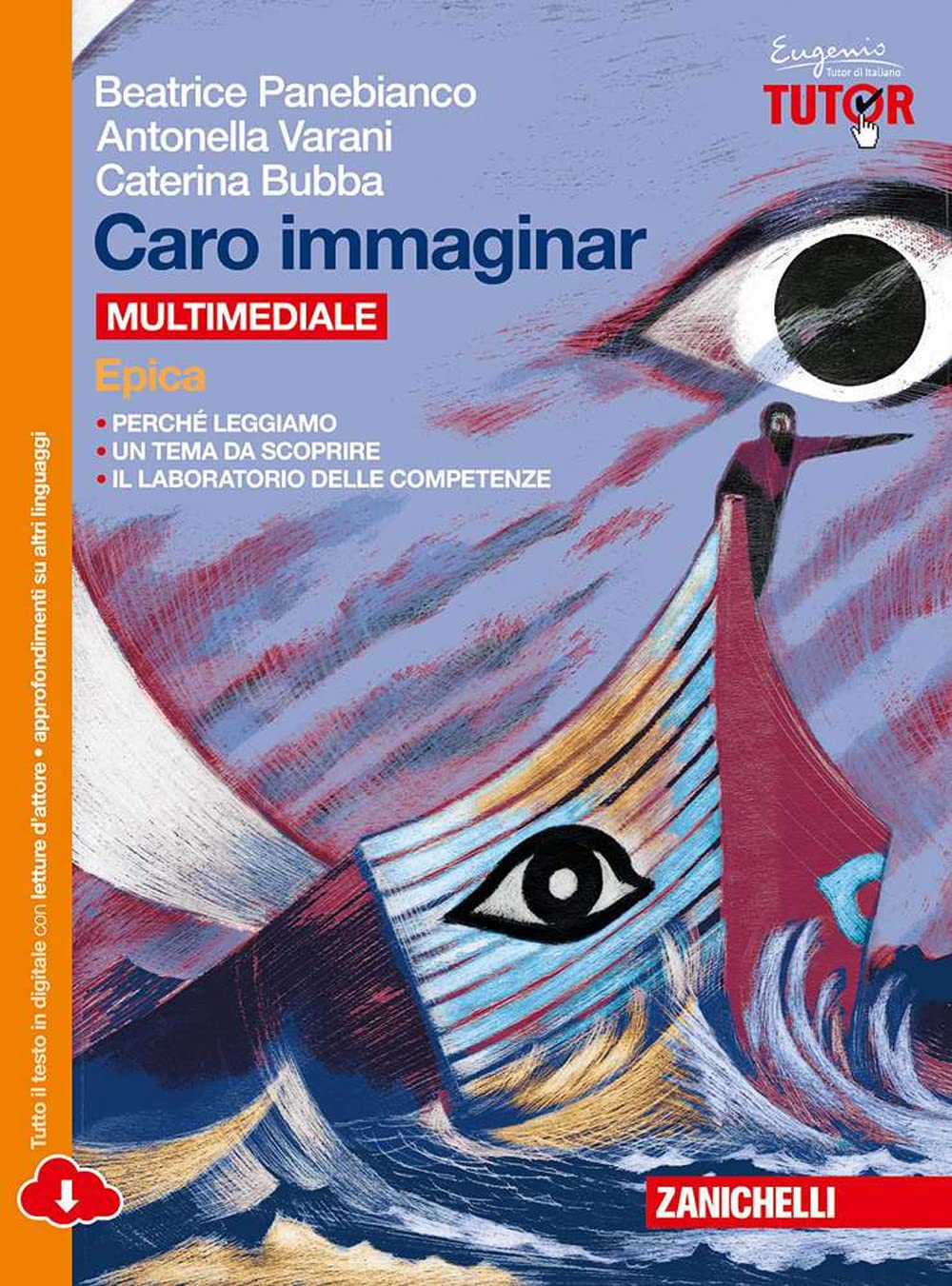 Caro immaginar. Epica. Per le Scuole superiori. Con e-book. Con espansione online Professional & Reference Books