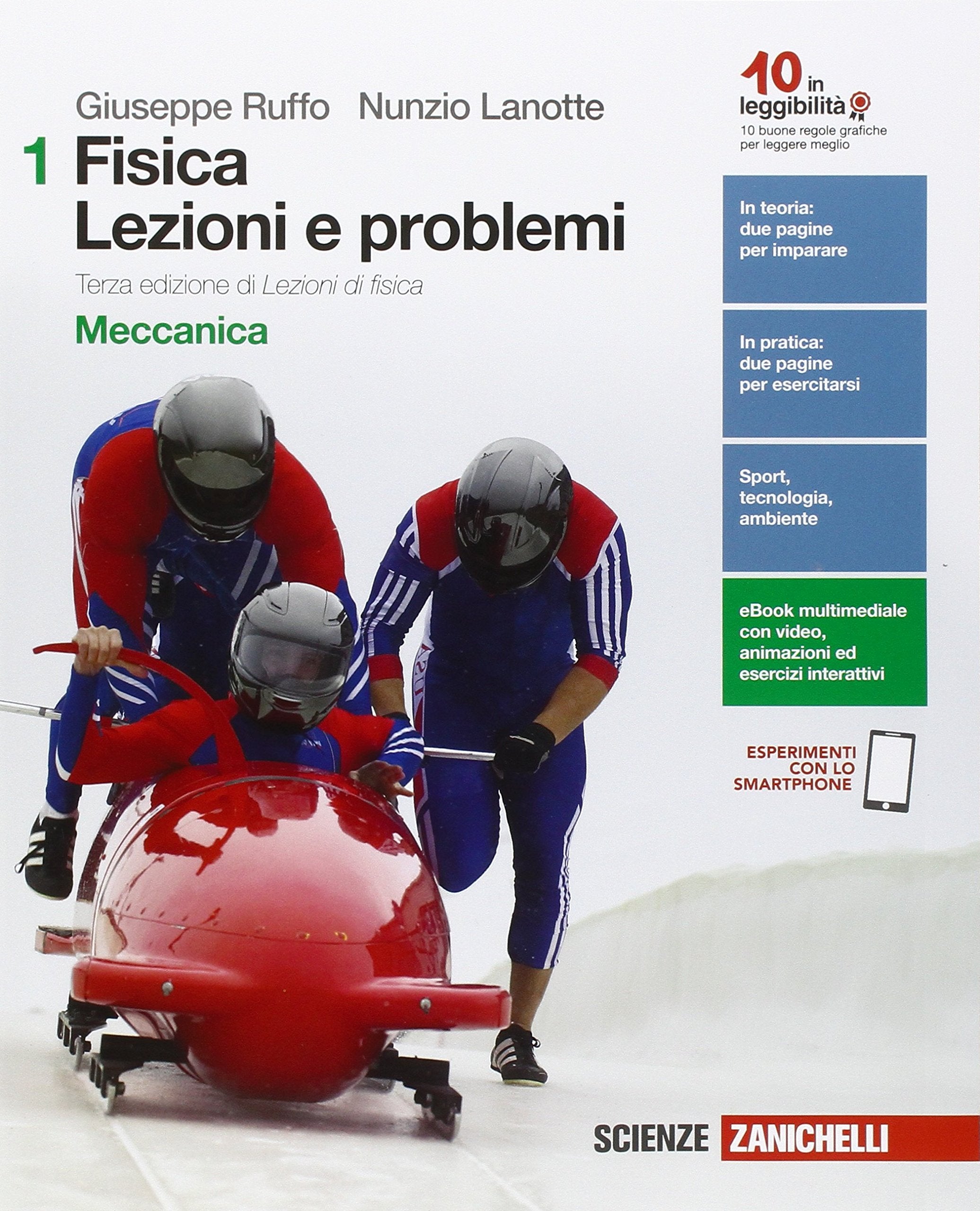 Fisica: lezioni e problemi. Ediz. verde. Per le Scuole superiori. Con e-book. Con espansione online Natural Sciences