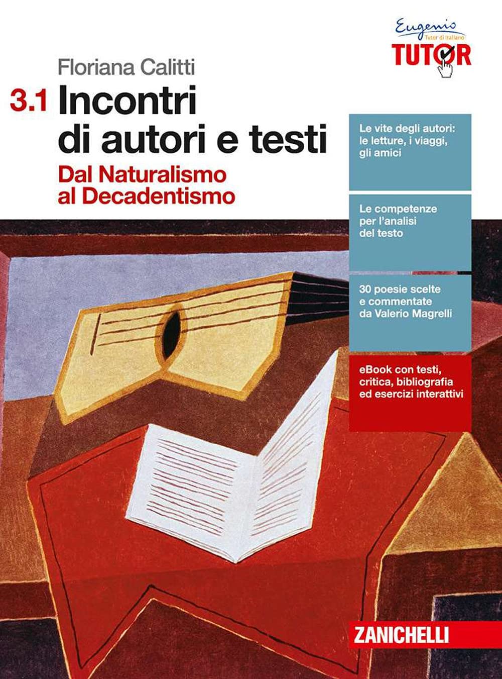 Incontri di autori e testi. Per le Scuole superiori. Con e-book. Con espansione online. Dal naturalismo al decandentismo (Vol. 3/1) Professional & Reference Books