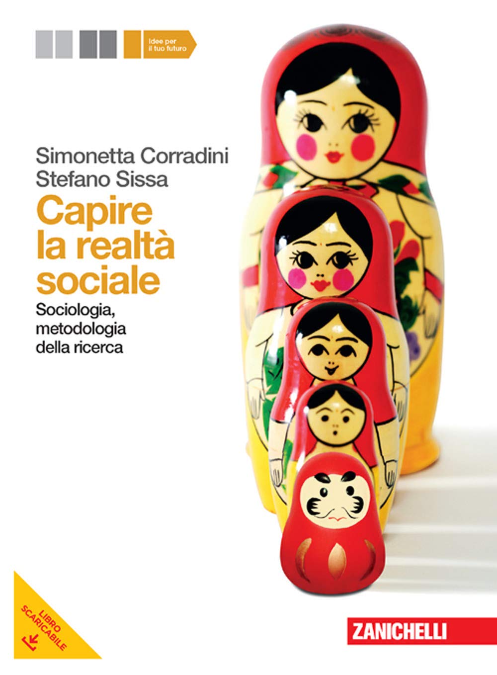 Capire la realtà sociale. Per le Scuole superiori. Con espansione online. Sociologia, metodologia della ricerca (Vol. 2) Professional & Reference Books