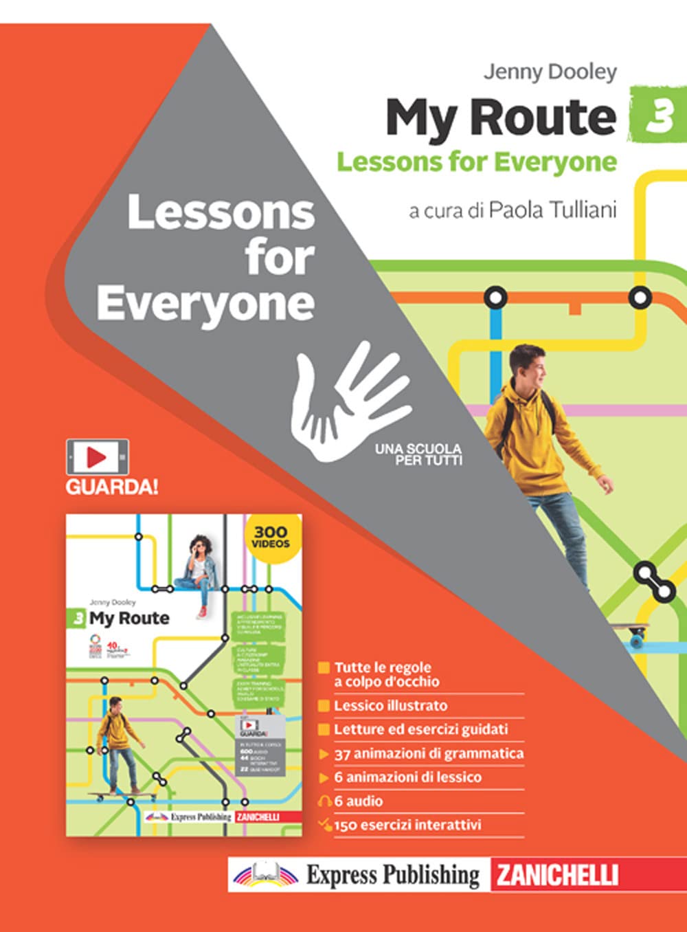 My Route. Lessons for everyone. Per la Scuola media. Con Contenuto digitale (fornito elettronicamente) (Vol. 3) book