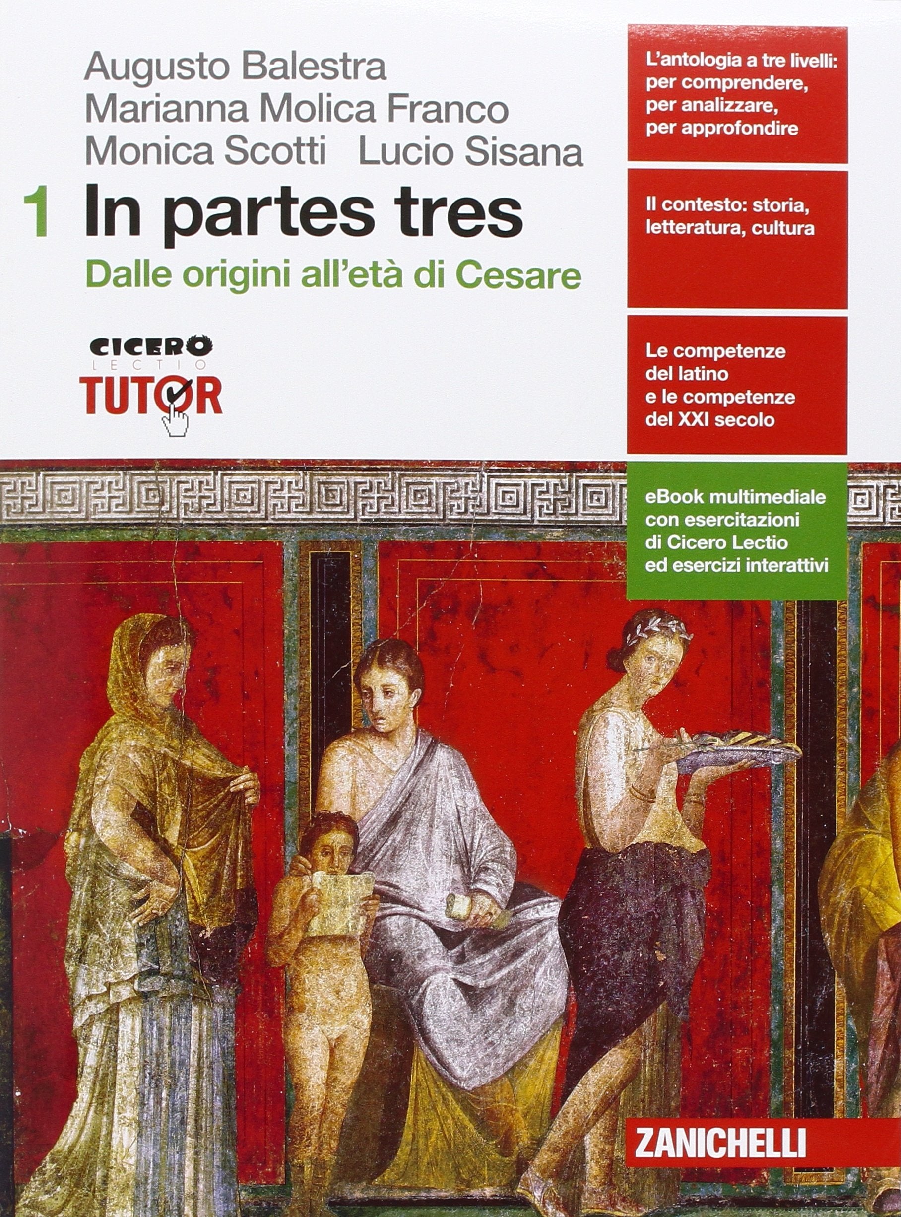 In partes tres. Per le Scuole superiori. Con Contenuto digitale (fornito elettronicamente) book