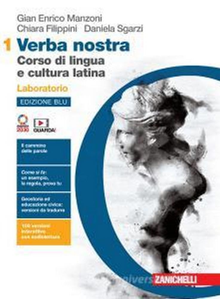 Verba nostra. Ediz. blu. Corso di lingua e cultura latina. Laboratorio e Teoria. Per le Scuole superiori. Con e-book. Con espansione online (Vol. 1) book
