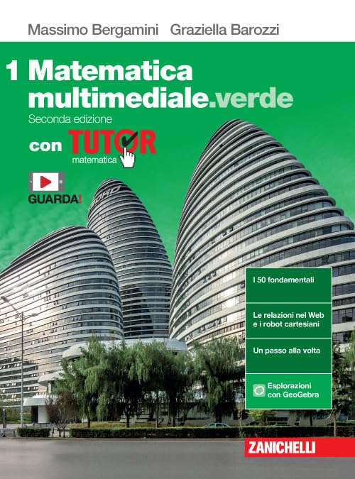 Matematica multimediale.verde. Tutor di matematica. Con fascicolo Costruire le competenze. Per le Scuole superiori. Con e-book. Con espansione online Professional & Reference Books