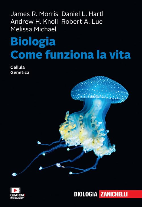 Biologia. Come funziona la vita. Cellule. Genetica. Con e-book Natural Sciences