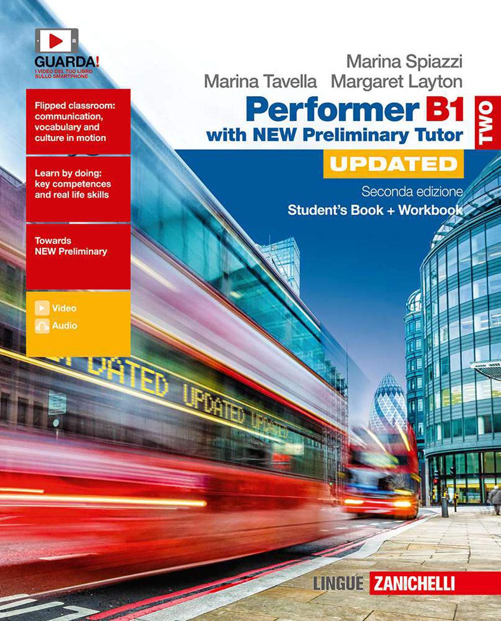 Performer B1. Updated with new preliminary tutor. Per le Scuole superiori. Con espansione online (Vol. 2) Professional & Reference Books