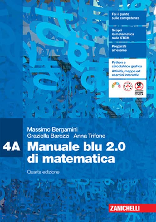Manuale blu 2.0 di matematica. Confezione 4. Per le Scuole superiori book