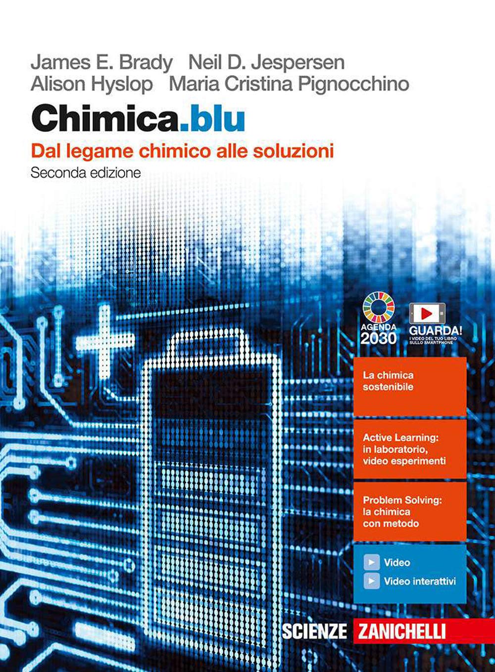 Chimica.blu. Dal legame chimico alle soluzioni. Con interactive e-book. Per le Scuole superiori. Con espansione online Professional & Reference Books
