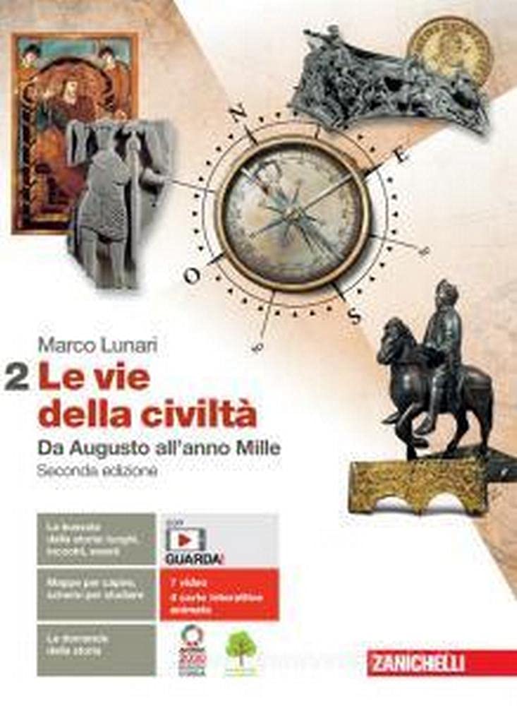 Le vie della civiltà. Per le Scuole superiori. Con e-book. Con espansione online. Da Augusto all'anno Mille (Vol. 2) Study Guides