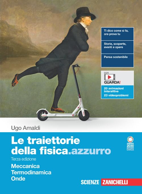 Le traiettorie della fisica.azzurro. Meccanica, Termodinamica, Onde. Per il secondo biennio delle Scuole superiori. Con e-book. Con espansione online Natural Sciences