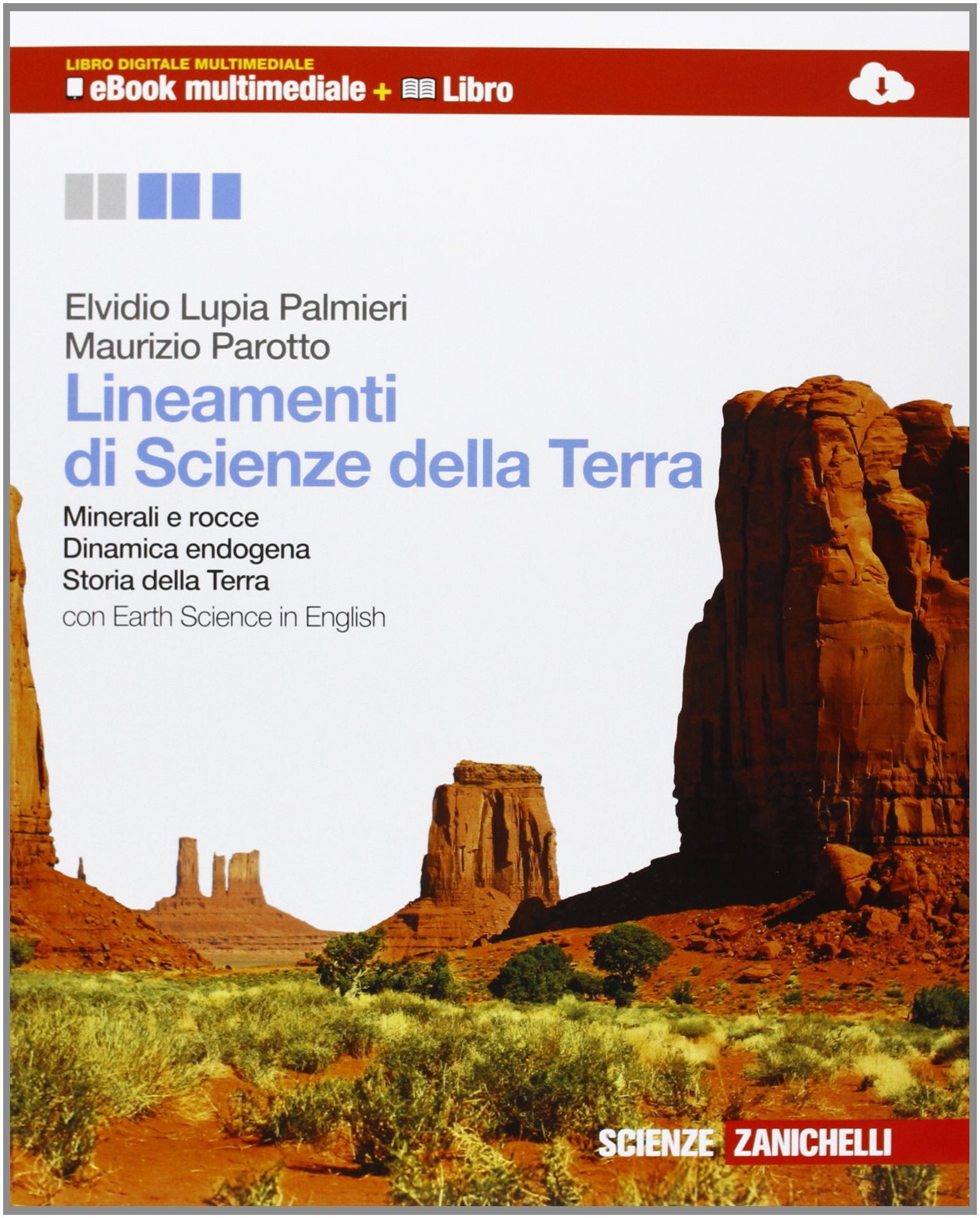 Lineamenti di scienze della terra. Osserva e capire la Terra. Ediz. azzurra. Per le Scuole superiori. Con espansione online book