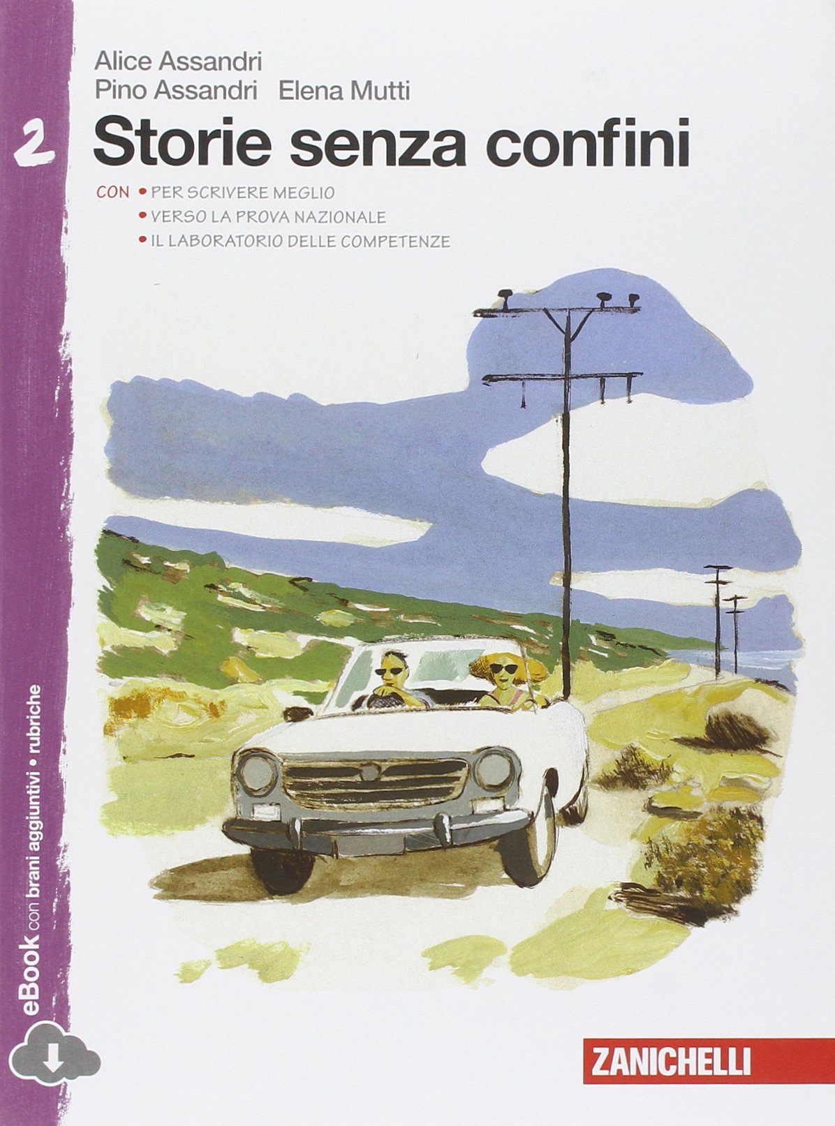 Storie senza confini. Per la Scuola media. Con e-book. Con espansione online (Vol. 2) Contemporary literature