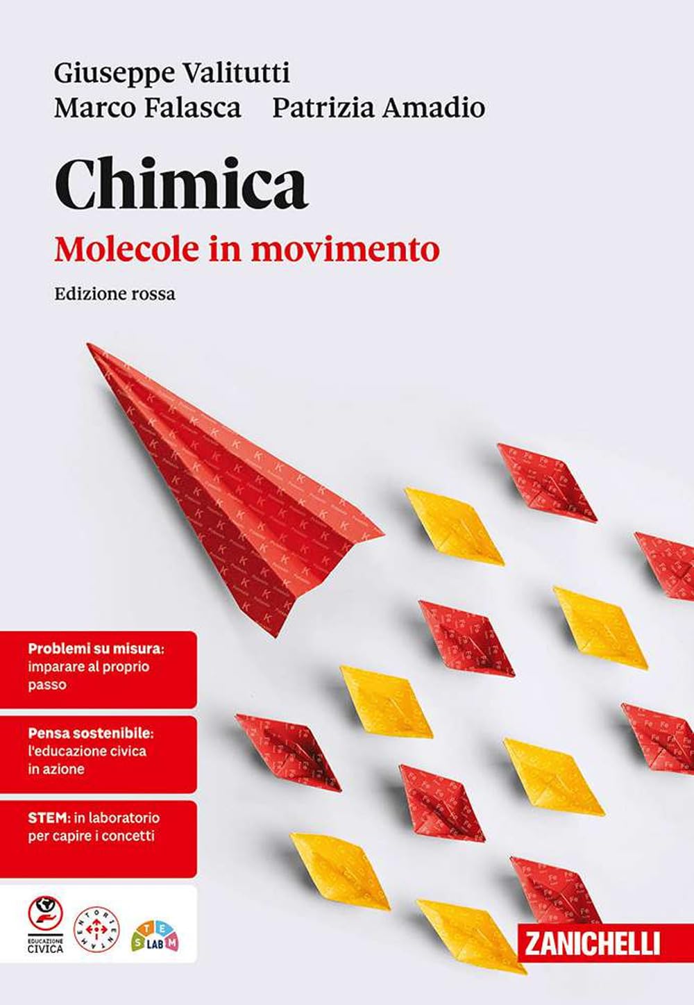 Chimica: molecole in movimento. Ediz. rossa. Per le Scuole superiori Professional & Reference Books