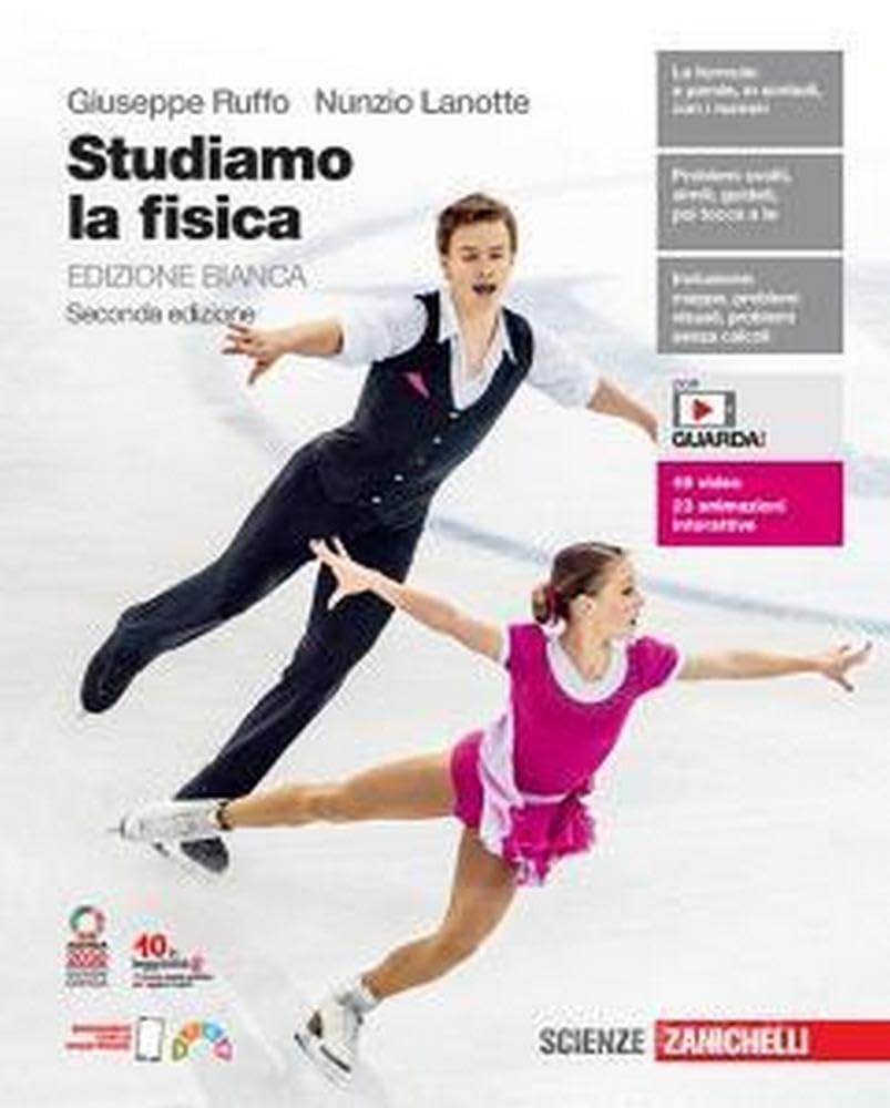 Studiamo la fisica. Ediz. bianca. Per le Scuole superiori. Con e-book. Con espansione online Natural Sciences