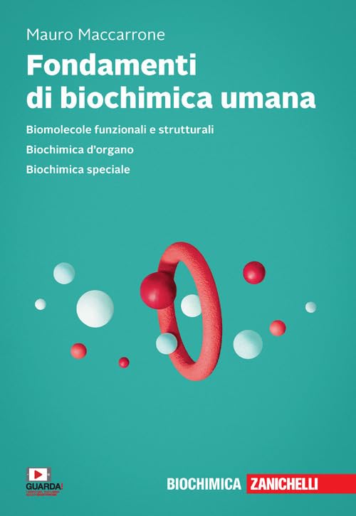 Fondamenti di biochimica umana. Con e-cook Natural Sciences