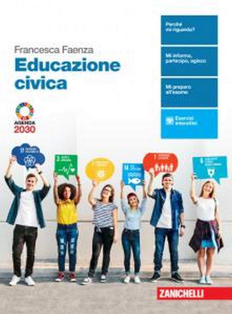 Educazione civica. Per le Scuole superiori. Con e-book. Con espansione online Professional & Reference Books