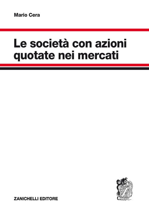 Le società con azioni quotate nei mercati Law