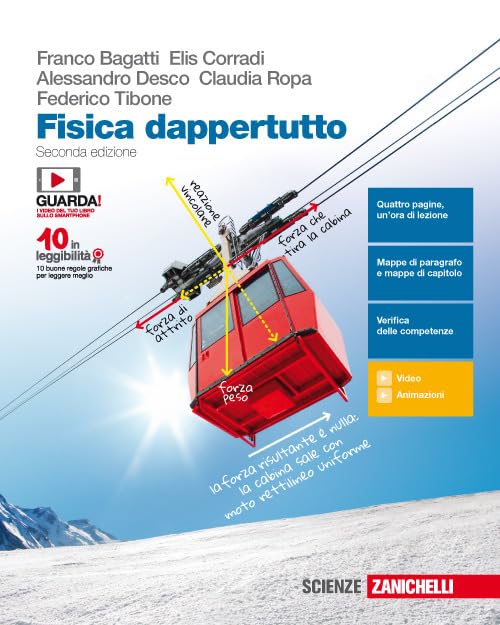 Fisica dappertutto. Per le Scuole superiori. Con e-book book