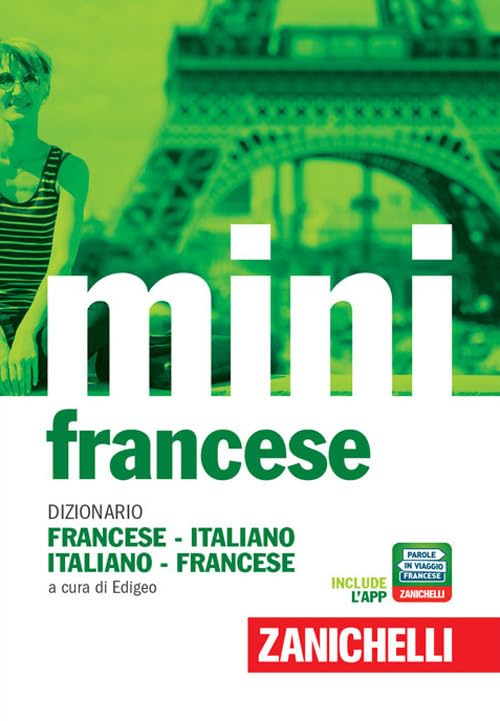 Il mini di francese. Dizionario francese-italiano, italiano-francese (I Mini Zanichelli) Foreign Languages ​​& Dictionaries