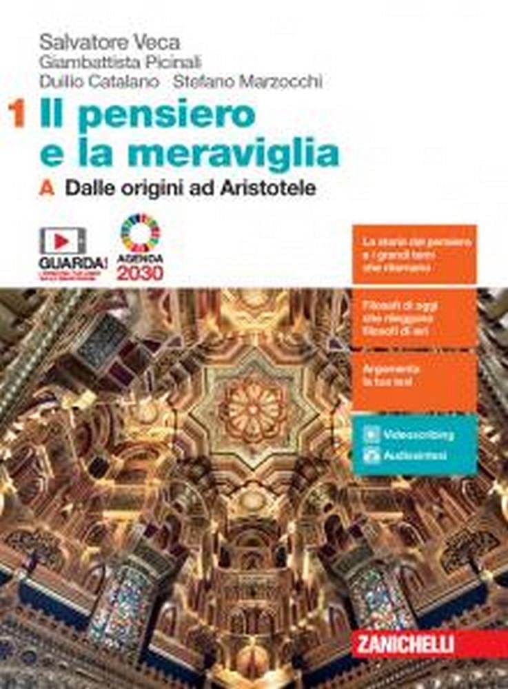 Il pensiero e la meraviglia. Con Filosofia per l'Agenda 2030. Per le Scuole superiori. Con e-book. Con espansione online. Dalle origini ad ... ellenistica al tardo Medioevo (Vol. 1A-1B) Study Guides