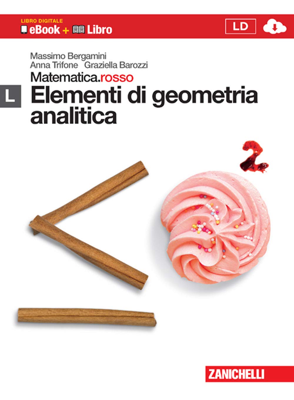 Matematica.rosso. Modulo L. Elementi di geometria analitica. Per le Scuole superiori. Con espansione online. ca Professional & Reference Books