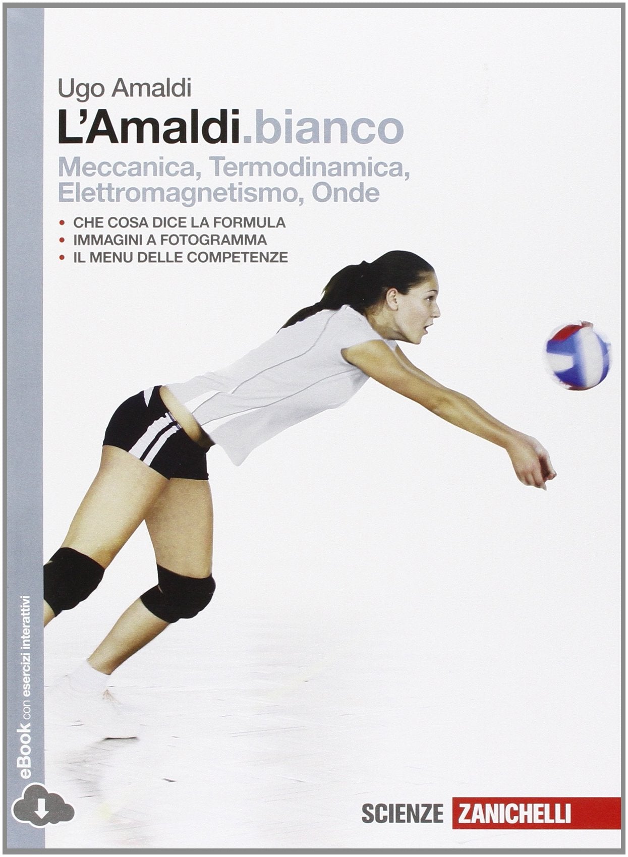 L'Amaldi.bianco. Per le Scuole superiori. Con e-book. Con espansione online Natural Sciences