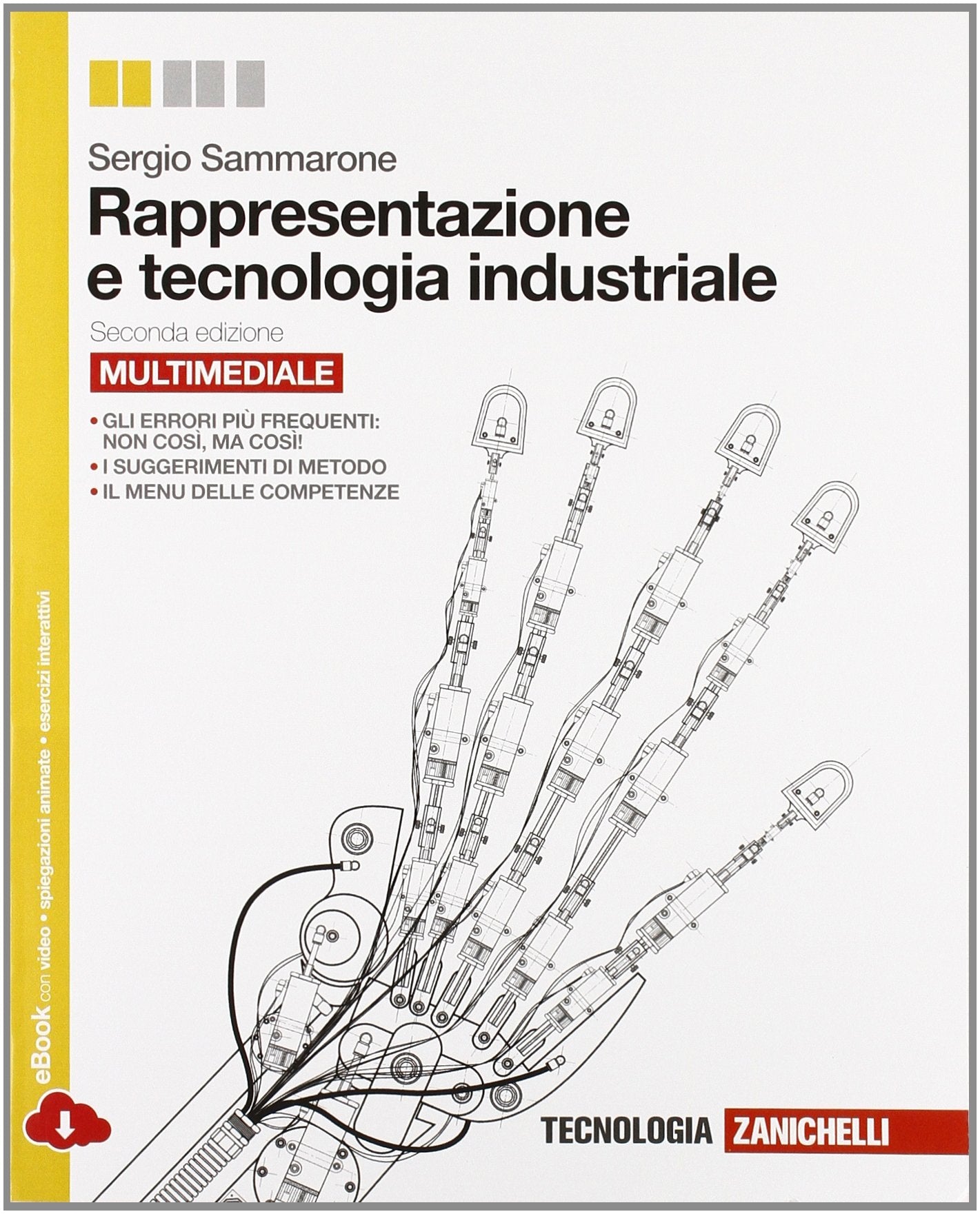 Rappresentazione e tecnologia industriale. Per le Scuole superiori. Con e-book. Con espansione online book
