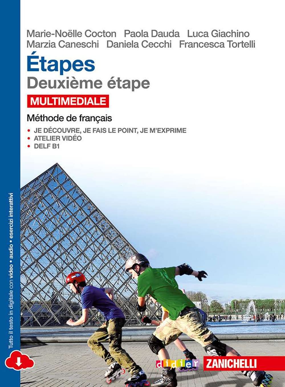Étapes. Méthode de français. Per le Scuole superiori. Con e-book. Con espansione online (Vol. 2) book